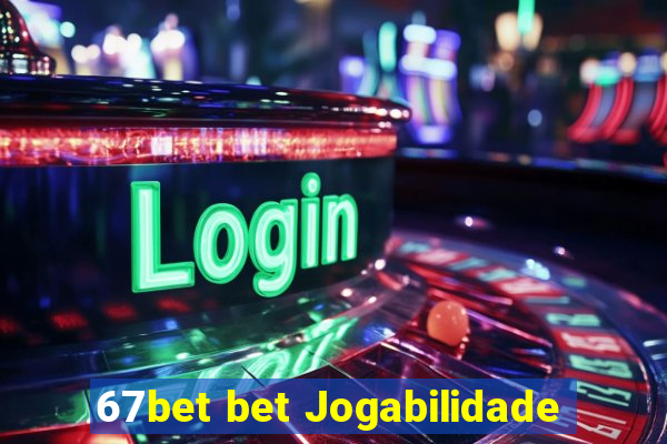 67bet bet Jogabilidade